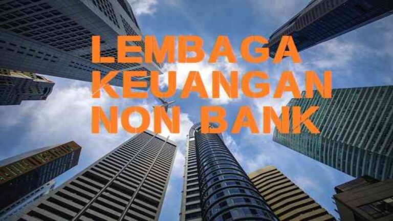 Memahami IKNB: Industri Keuangan Non-Bank yang Dekat dengan Kehidupan Kita