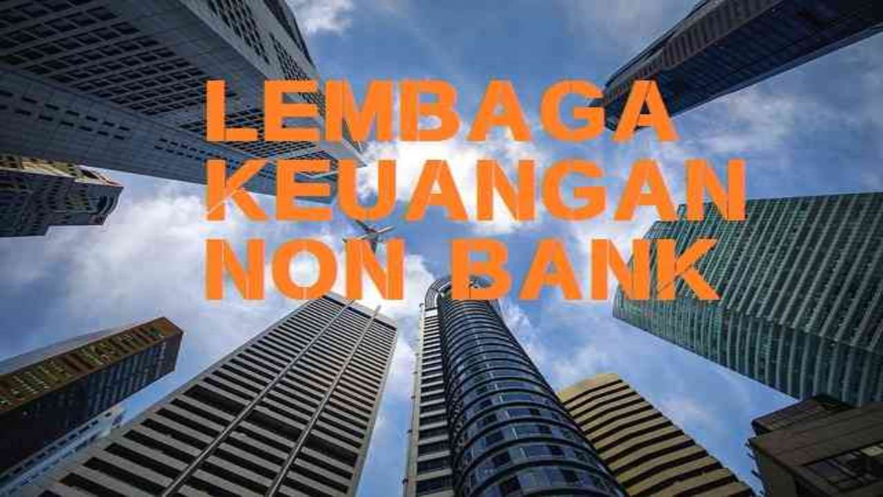 Memahami IKNB: Industri Keuangan Non-Bank yang Dekat dengan Kehidupan Kita