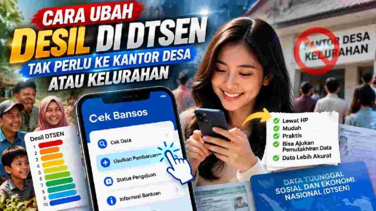 Cara Ubah Desil DTSEN Lewat HP Tanpa Datang ke Kantor Desa atau Kelurahan