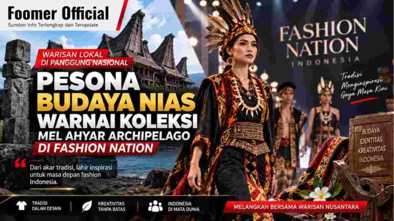 Pesona Budaya Nias Warnai Koleksi Mel Ahyar Archipelago di Fashion Nation
