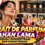 Extrait de Parfum Tahan Lama, Kenali Konsentrasi dan Karakternya